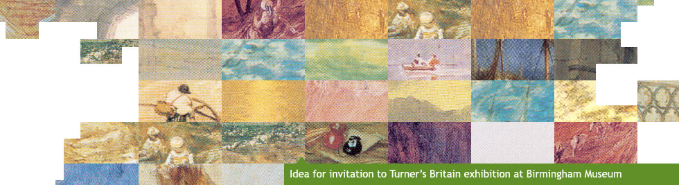 Idea for invitation to Turner's Britain exhibition, the original Brit artist at Birmingham Museum